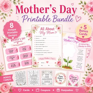 May include: A Mother's Day printable bundle with cards, coupons, and keepsakes. The design includes pink roses and hearts, with text that reads "Mother's Day Printable Bundle". The bundle includes printable designs and bonus cards.