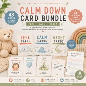 May include: A "Calm Down Card Bundle" with the text "Tiny Tools for Big Feelings." The bundle includes 48 cards and a bonus worksheet. The cards are designed to help children regulate emotions and feel safe. The cards are labeled "Feel," "Calm," and "Reset."