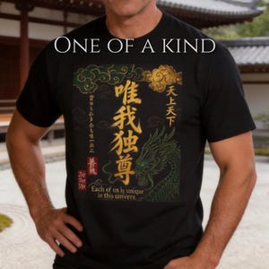 Zen Kanji "One of a Kind" T-Shirt,  Japanese Dragon Calligraphy Graphic Tee