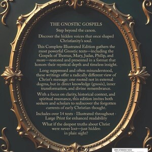 May include: A book cover with ornate gold filigree framing the title "THE GNOSTIC GOSPELS." The cover is dark green with gold text and a decorative border. The text describes the book's content, including Gnostic texts and their historical context.