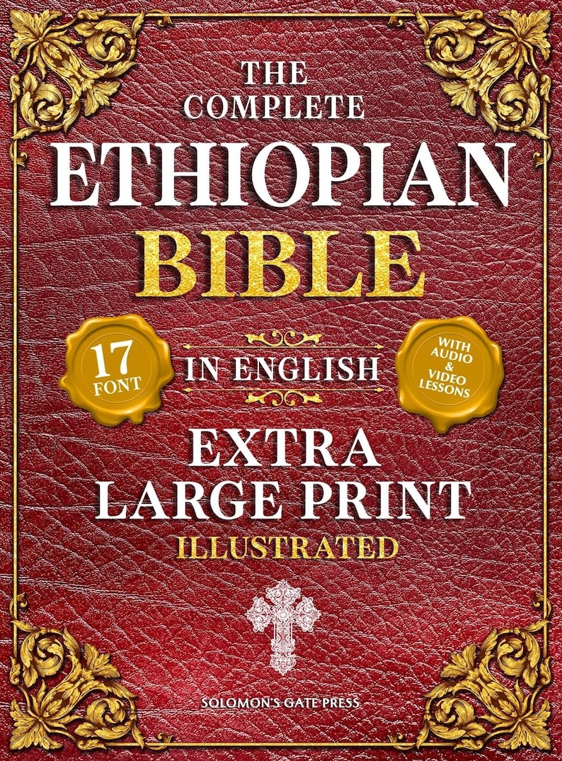 May include: A book cover for "The Complete Ethiopian Bible" in English. The design features gold text and embellishments on a textured, deep red background. Includes "Extra Large Print".