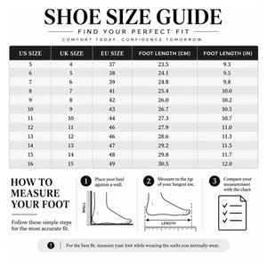 May include: A black and white shoe size guide chart featuring columns for US size, UK size, EU size, and foot length in centimeters and inches. Below the chart, three illustrated steps demonstrate how to measure foot length against a wall.