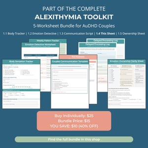 May include: A set of five worksheets for AuDHD couples, including a body tracker, emotion detective, and communication script. The worksheets are part of the "Alexithymia Toolkit" and are designed to aid emotional understanding.