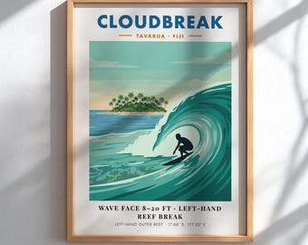 May include: A framed travel poster titled CLOUDBREAK TAVARUA FIJI featuring a stylized illustration of a surfer riding a large teal wave. The text includes WAVE FACE 8-20 FT LEFT-HAND REEF BREAK and coordinates 17.86 S, 177.20 E in a light wood frame.