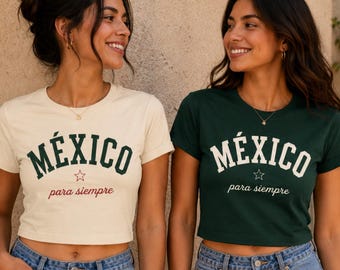 Mexico Soccer Shirt Para Siempre Crop Top, Mexican Pride Tee, Vintage Mexico Baby Tee, Bella Canvas Women's Shirt