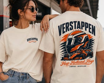 Verstappen Shirt, F1 Racing Tee, Hup Holland Hup, Netherlands Grand Prix T-Shirt, Vintage Motorsport Graphic Tee, Dutch Racing Fan Gift
