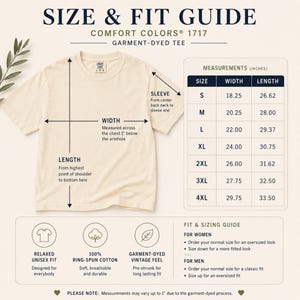 A size chart for Comfort Colors 1717 Garment-Dyed Tee, showing measurements for length, width, and sleeve for sizes S to 3XL, and fit advice.