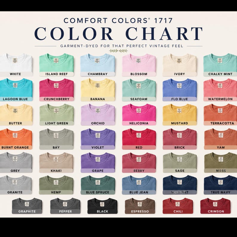 A color chart for Comfort Colors 1717 Garment-Dyed t-shirts, displaying 40 different color swatches with their names.
