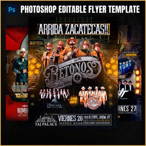 Puede incluir: Una plantilla de folleto promocional con el texto "Photoshop Editable Flyer Template" en la parte superior. El folleto presenta una banda con el texto "Arriba Zacatecas!!" y "Retonos Del Rio". Se incluye texto adicional con detalles del evento e información del lugar.