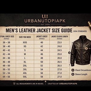 May include: A leather jacket size guide chart by URBANUTOPIAPK featuring a table with columns for actual chest size, size, jacket chest, and sleeve length in inches. A black leather jacket illustration shows measurement points A and B.