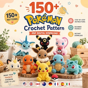 150+ Pokemon Crochet PDF - Pikachu, Charmander, Squirtle & Bulbasaur + More - [ US PDF Instant Download ]