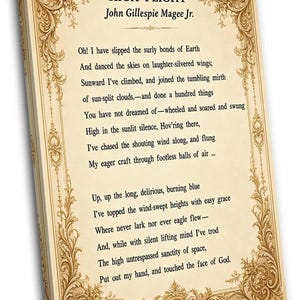 May include: A rectangular canvas print featuring the poem High Flight by John Gillespie Magee Jr. in black text on a cream background. The text is framed by an ornate, decorative border in shades of brown, featuring intricate scrollwork and floral motifs.