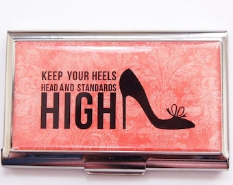 Business Card Case High Heels High Standards, business card holder, Accessories for Work (3869)