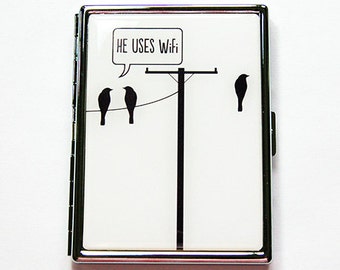 Funny Cigarette Case, Wifi, Slim Cigarette Case, Metal Wallet, He uses wifi, humor, black, white, birds on wire, funny case (5951S)