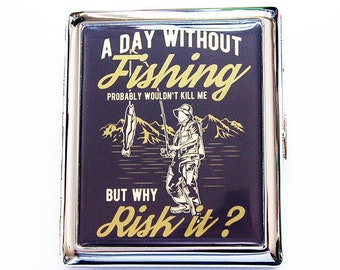 Fishing Cigarette Case, A Day Without Fishing, Metal cigarette case, Gift for Him, Loves to Fish, Cigarette Case for Fishing (8813C)