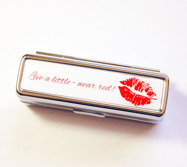 Lipstick Case Lipbalm Case Live a Little Wear Red Lipstick Etsy