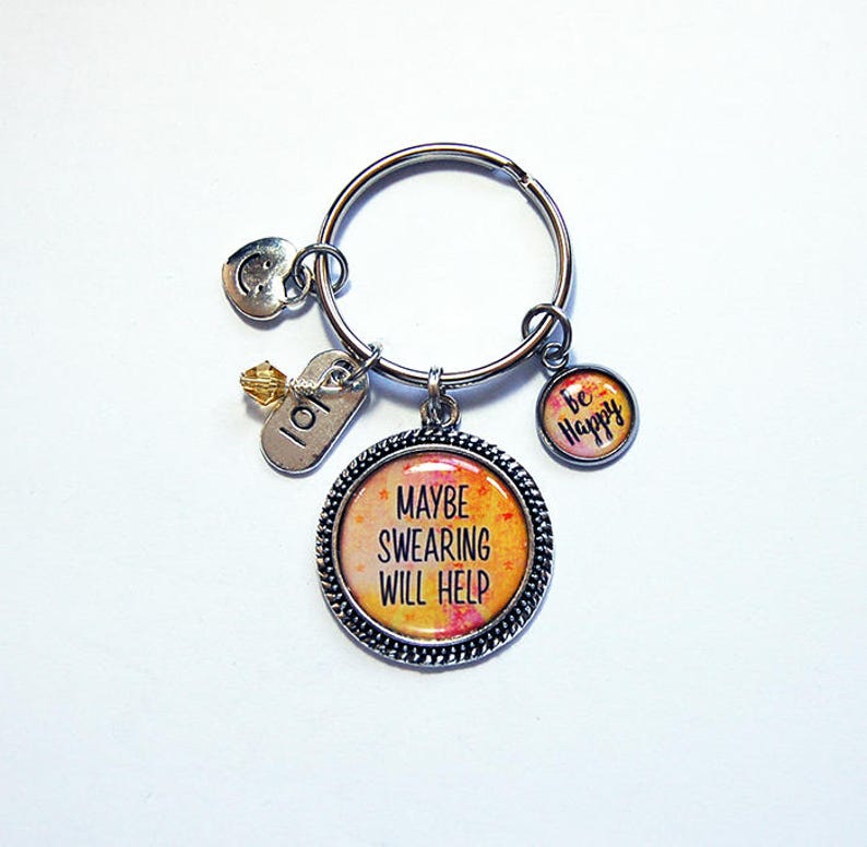 Funny Keyring Maybe Swearing Will Help Keychain With Charms Etsy