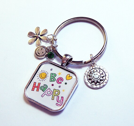 Be Happy Keychain Be Happy Keychain