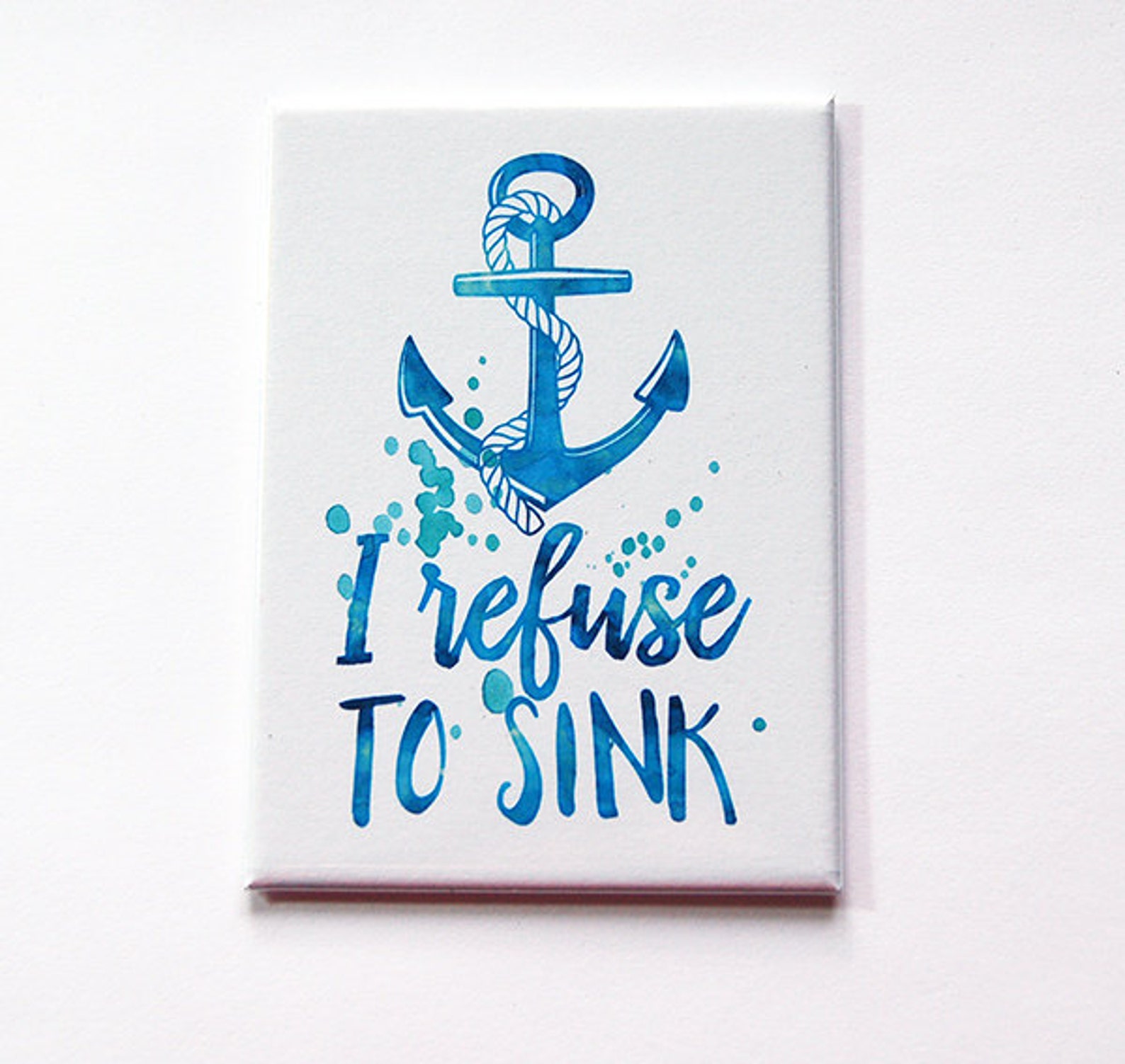 Inspirational I Refuse to Sink Kitchen Etsy