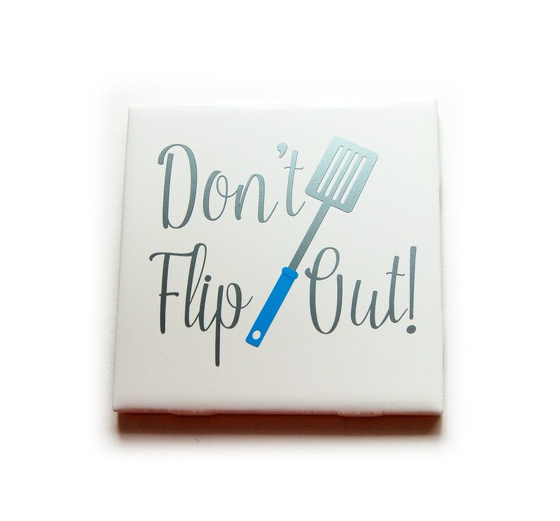 Don't Flip Out Kitchen Decor Sign Wall Plaque in Blue Etsy