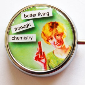 Funny Pill Box, Pill Case, Pill Container, funny pill case, Gift for her, Chemistry, Humor, Green 988 image 1