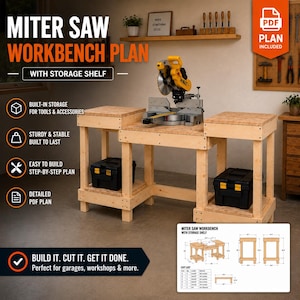 May include: A wooden miter saw workbench plan with storage shelf. The workbench has built-in storage for tools and accessories. The plan includes a detailed PDF plan. The text on the image says: Build it. Cut it. Get it done.