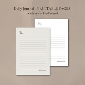 Peut inclure: Deux pages de journal imprimables rectangulaires avec des lignes horizontales. Le coin supérieur gauche porte le texte MY DAILY JOURNAL. Le coin inférieur droit affiche le texte A gentle and kind journey. Une page est gris clair, l'autre est blanche.