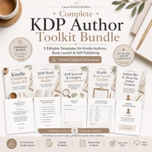 May include: A KDP Author Toolkit Bundle with the text "Complete KDP Author Toolkit Bundle" and "5 Editable Templates for Kindle Authors, Book Launch & Self Publishing". The bundle includes templates for book descriptions, keywords, checklists, and author bios.