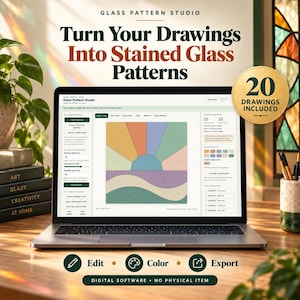 May include: A laptop screen displays the Glass Pattern Studio software interface for creating stained glass designs. The screen shows a geometric pattern with numbered sections, a color palette, and text reading Turn Your Drawings Into Stained Glass Patterns.