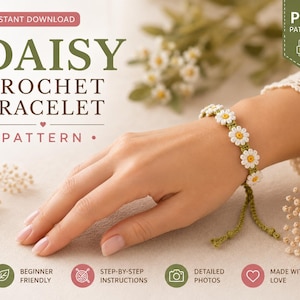 Może przedstawiać: Bransoletka szydełkowa z serii małych białych kwiatów stokrotki z żółtymi środkami połączonymi zieloną nicią. Tekst brzmi DAISY CROCHET BRACELET PATTERN, INSTANT DOWNLOAD, PDF PATTERN, BEGINNER FRIENDLY, STEP-BY-STEP INSTRUCTIONS, DETAILED PHOTOS, MADE WITH LOVE.