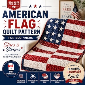 Op de afbeelding: Een digitale PDF-download voor een Amerikaans vlag-quiltpatroon met een patchwork plaidontwerp met rode, witte en blauwe sterren en strepen. De instructiegids bevat stapsgewijze instructies voor een project dat geschikt is voor beginners.