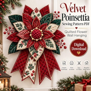 Pode incluir: Uma tapeçaria de parede de poinsétia acolchoada com pétalas vermelhas e creme, folhas verdes e contas douradas. O texto diz: Velvet Poinsettia Sewing Pattern PDF, Quilted Flower Wall Hanging, Digital Download, Instant Download, Print at Home.