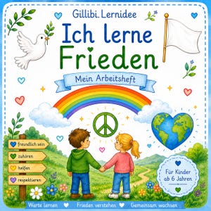 Könnte beinhalten: Ein quadratisches Buchcover mit dem Titel Ich lerne Frieden Mein Arbeitsheft, das eine weiße Taube, einen Regenbogen, ein grünes Friedenssymbol, eine herzförmige Erde und zwei Kinder zeigt, die sich in einer Landschaft an den Händen halten.