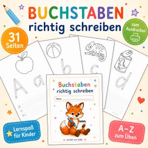 Könnte beinhalten: Eine Sammlung von Arbeitsblättern für Kinder mit dem deutschen Text "Buchstaben richtig schreiben". Die Arbeitsblätter zeigen Umrisse von Buchstaben, Illustrationen von Objekten und den Text "A-Z zum Üben". Das Cover zeigt einen Cartoon-Fuchs.