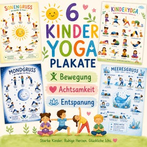 Pode incluir: Um conjunto de seis cartazes educativos para crianças com posições de ioga. Os cartazes incluem títulos como Sonengruss, Kinderyoga, Mondgruss e Meeresgruss, com ilustrações coloridas de crianças a realizar vários movimentos e exercícios de ioga.