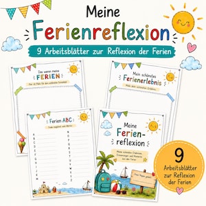 Könnte beinhalten: Ein Set aus neun Arbeitsblättern mit dem Titel Meine Ferienreflexion, verziert mit bunten Illustrationen von Sonnen, Wolken, Wimpelketten und Strandmotiven. Die Seiten enthalten Aufgaben zur Ferienreflexion, ein Ferien-ABC und Platz für eigene Zeichnungen.