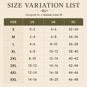 May include: A size variation chart with the heading SIZE VARIATION LIST and the subtext Designed for a relaxed, loose fit. The table displays columns for SIZE, US, UK, and EU, listing sizes from S to 5XL with corresponding numerical ranges.