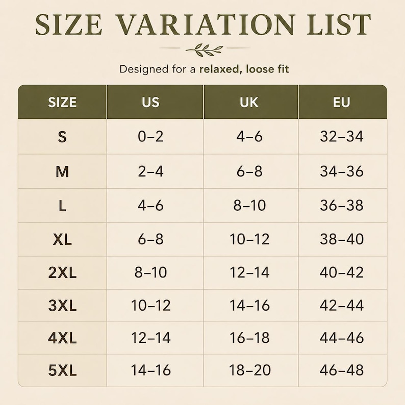 May include: A size variation chart with the heading SIZE VARIATION LIST and the subtext Designed for a relaxed, loose fit. The table displays columns for SIZE, US, UK, and EU, listing sizes from S to 5XL with corresponding numerical ranges.