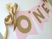 Pink and Gold HIGH CHAIR Banner. First Birthday Decorations.  ONE High Chair Banner.  Pink and Gold Party.  Age Banner 