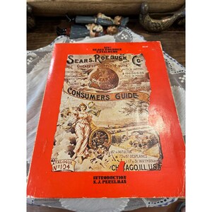 1976 Sears Roebuck Co 1897 Catalogue Reprint SJ Perelman Chelsea House Softcover
