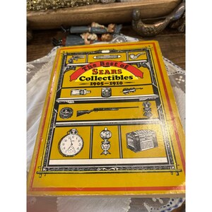 The Best of Sears Collectibles 1905-1910 Arno Press 1976 Vintage Catalog Book