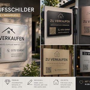 May include: A collection of rectangular metal-look signs in silver, black, rose gold, and gold finishes. Each sign features the text ZU VERKAUFEN or ZU VERMIETEN, a house icon, a QR code, and a phone number. One sign includes a DIN A4 21 x 29.7 cm label.