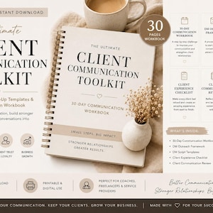 May include: A spiral-bound workbook titled "The Ultimate Client Communication Toolkit" with the text "30-Day Communication Workbook." The image includes a coffee cup, a small vase with dried flowers, and icons related to communication.