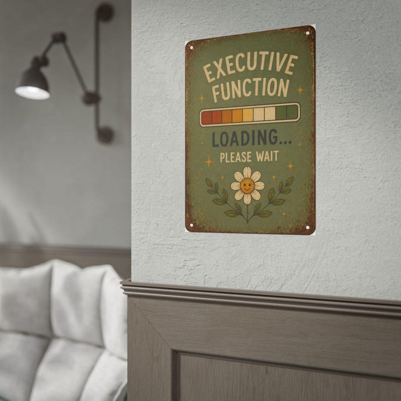 Executive Function Loading Poster, ADHD Poster for Women, Executive Function Wall Art, Neurodivergent Office Decor image 7