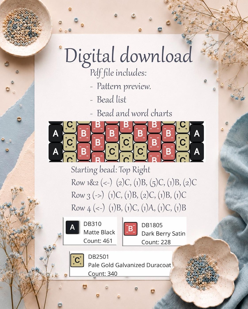 May include: A digital download PDF pattern guide featuring a bead chart with rows labeled A, B, and C. The document includes a bead list with color codes: A for matte black, B for dark berry satin, and C for pale gold galvanized duracoat.