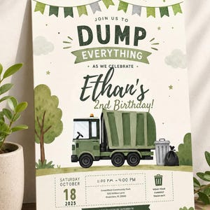 May include: A birthday invitation card featuring a green garbage truck, a trash can, and a black trash bag. The text reads: JOIN US TO DUMP EVERYTHING AS WE CELEBRATE Ethan's 2nd Birthday! SATURDAY OCTOBER 18 2025, 1:00 PM - 4:00 PM, Greenfield Community Park.