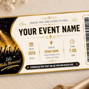 May include: A custom event ticket with a black and gold design. The ticket includes the text "YOUR EVENT NAME", "ADMIT ONE", and event details. The ticket has a silhouette of a crowd at a concert.