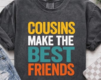 Kusiner blir bästa vänner Comfort Colors® T-shirt, kusinåterföreningströja, familjeåterföreningströjor, kusingåva, kusinbesättningströjor