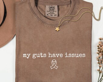 Ziekte van Crohn Awareness Comfort Colors® shirt, grappig cadeau krijger ziekte van Crohn, My Guts Have Issues, grafisch T-shirt chronische ziekte humor