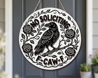 No Soliciting Wooden Sign, Funny Raven Door Hanger, Custom Shape 2-Layer Wooden Sign, Gothic Floral Porch Decor, Housewarming Gift